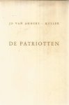 Ammers-Küller, Jo van - Heren, knechten en vrouwen deel 1 - De Patriotten - 1778 - 1787 Ammers-Küller, Jo van - Heren, knechten en vrouwen deel 1 - De Patriotten - 1778 - 1787