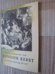 Wüstefeld, W.C.M / Koers, N.H. / Caron, M.L. - Rondom Kerst / Prentkunst uit eigen bezit, 1475-1750 Wüstefeld, W.C.M / Koers, N.H. / Caron, M.L. - Rondom Kerst / Prentkunst uit eigen bezit, 1475-1750
