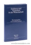 Schurz, Gerhard (ed.). - Erklären und Verstehen in der Wissenschaft. Mit Beiträgen von Bas van Fraassen, Peter Gärdenfors, Raimo Tuomela, Michael Friedman, Philip Kitcher, Gerhard Schurz, Karel Lambert.
