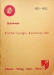 Schreiweis - Entfernungs-Ephemeride 1901 - 1920
