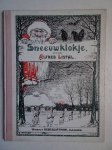 Listal, Alfred. - Sneeuwklokje. Verteld en getekend door Alfred LIstal.