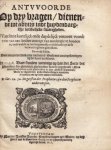 [TRIGLAND, Jacobus] - Antvvoorde op dry vragen/ dienende tot advijs inde huydendaegsche kerckelijcke swarigheden. (...). De twede [verbeterde] Editie.