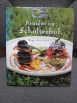 Souvereyns, Roger - Kruiden op Scholteshof / druk 1
