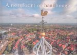 Dijk, Jan Carel & Wim ter Hart - Amersfoort op haanhoogte Dijk, Jan Carel & Wim ter Hart - Amersfoort op haanhoogte