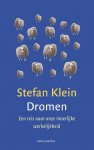 Klein, Stefan - Dromen / een reis naar onze innerlijke werkelijkheid