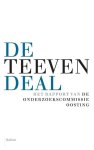 M. (Marten) Oosting, F.G. (Frans) Bauduin - De Teeven-deal