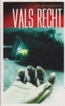 Margolin, Phillip - Vals recht
