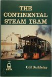 Geoffrey E. Baddeley - The Continental Steam Tram