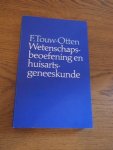 Touw-Otten, F - Wetenschapsbeoefening en huisartsgeneeskunde, een analyse van dissertaties