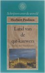 Herbert Paulzen - Land van de qat-kauwers - op reis door Noord-Jemen