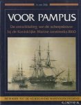 Djik, Hans Van - Voor Pampus. De ontwikkeling van de scheepsbouw bij de koninklijke Marine omstreeks 1860.