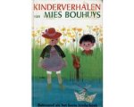 Mies Bouhuys - Kinderverhalen
