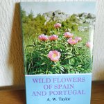 Taylor - WILD FLOWERS OF SPAIN AND PORTUGAL