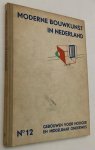 Berlage, H.P., e.a., red., - Moderne bouwkunst in Nederland. No. 12. Gebouwen voor middelbaar & hooger onderwijs.