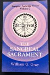 Gray, William G. - The Sangreal Sacrament (Sangreal Sodality series, Volume 2)