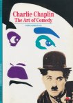 Robinson, David - Charlie Chaplin. The art of comedy.