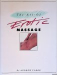 Yorke, Dr. Andrew - The Art of Erotic Massage