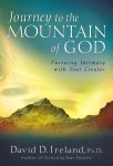 David D. Ireland - Journey to the Mountain of God
