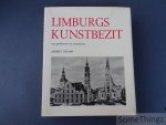 Dusar, Albert. - Limburgs Kunstbezit van prehistorie tot classicisme.