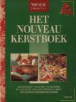 Schellingerhout, Judith (eindred) - Het Nouveau kerstboek - versieringen, recepten, accessoires en cadeautjes voor een sfeervolle kerst, met complete beschrijvingen