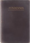 William Makepeace Thackeray - The history of Pendennis : his fortunes and misfortunes, his friends and his greatest enemy
