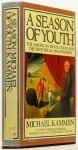 KAMMEN, M. - A season of youth. The American revolution and the historical imagination.