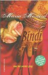 Mosterd, Maria - Bindi. hoe het verder ging
