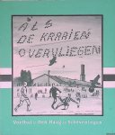 Gout, Cor - Als de kraaien overvliegen: voetbal in Den Haag en Scheveningen