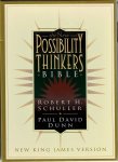 Schuller, Robert H. & Paul David Dunn - the New Possibility Thinkers Bible - New King James Version