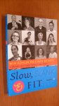 Bats, C. de - Slow, slank en fit / lijfboek voor lang mediterraan leven