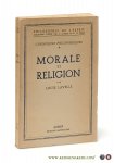 Lavelle, Louis. - Morale et Religion.