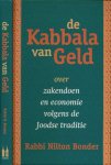 Bonder, Nilton Rabbi - De Kabbala van Geld: Over zakendoen en economie volgens de Joodse traditie