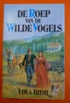 Irish Lola - De roep van de wilde vogels