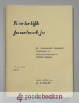 Mallan (redactie), Ds. F. - Kerkelijk Jaarboekje der Gereformeerde Gemeenten in Nederland,  1971 --- 24e jaargang