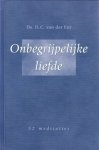 Ent, ds. H. van der - Onbegrijpelijke liefde. 52 meditaties