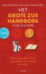 DiFalco , Marcelle . & Jocelyn Greenky Herz . [ isbn 9789058313959 ] - Het  Grote  Zus  Handboek  Voor  op  je  Werk . ( Alles wat iedere vrouw moet weten om carriere te maken . )   Elke werkende vrouw heeft een grote zus nodig, een mentor, een vriendin die haar op weg helpt, die haar de insider -