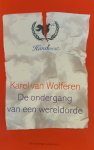 Karel van Wolferen 247612 - De ondergang van een wereldorde
