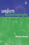 Michael (University of St Andrews Bentley - Modern Historiography