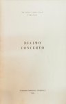 Firenze: - [Programmbuch] Concerto sinfonico diretto da Artur Rodzinski, con la partecipazione della pianista Robert Casadesus. 5 aprile 1956 (Stagione sinfonica invernale 1956. 10 Concerto)