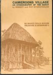 Robert E Ritzenthaler, Pat Ritzenthaler, Milwaukee Public Museum. - Cameroons village : an ethnography of the Bafut