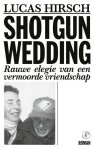 Lucas Hirsch - (1) Shotgun Wedding