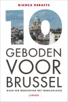 Bianca Debaets - 10 geboden voor Brussel