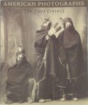 Merry A. Foresta - American Photographs The First Century