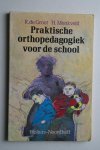 Groot, R. de; Menkveld, H. - Praktische Orthopedagogiek Voor de School