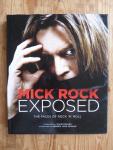 Rock, Mick - Exposed / The Faces of Rock N' Roll