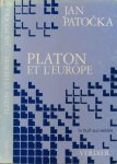 Patocka, Jan - Platon et L'Europe : Séminaire privé du semestre d'été 1973