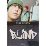 Delava, Vera - Blind Delava, Vera - Blind