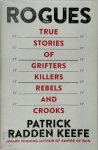 Patrick Radden Keefe - Rogues