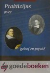 Roos, Ds. P. - Praktizijns over geloof en psyché *nieuw*