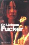 Yin Lichuan, - Fucker